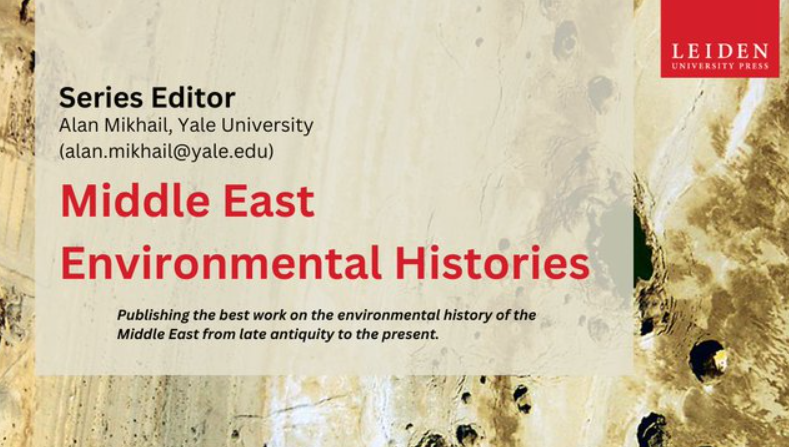 Series Announcement: “Middle East Environmental Histories”